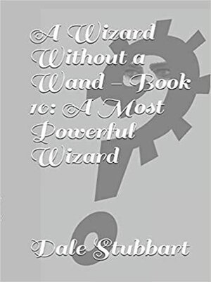 cover image of A Wizard Without a Wand--Book 10